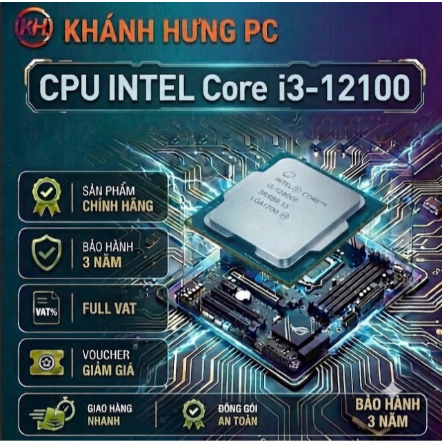 [FULL VAT] Bộ vi xử lý Intel Core i3 12100F NEW - Bảo hành 36 Tháng