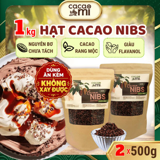 Cocoa Nibs hạt ca cao 100% nguyên chất dùng kèm granola ngũ cốc salad CacaoMi 1kg