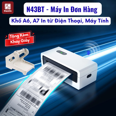 Máy In Đơn Hàng N43BT In Tem Nhãn Nhiệt Khổ A6 A7 Kết Nối Bluetooth Điện Thoại USB Máy Tính | Hanin