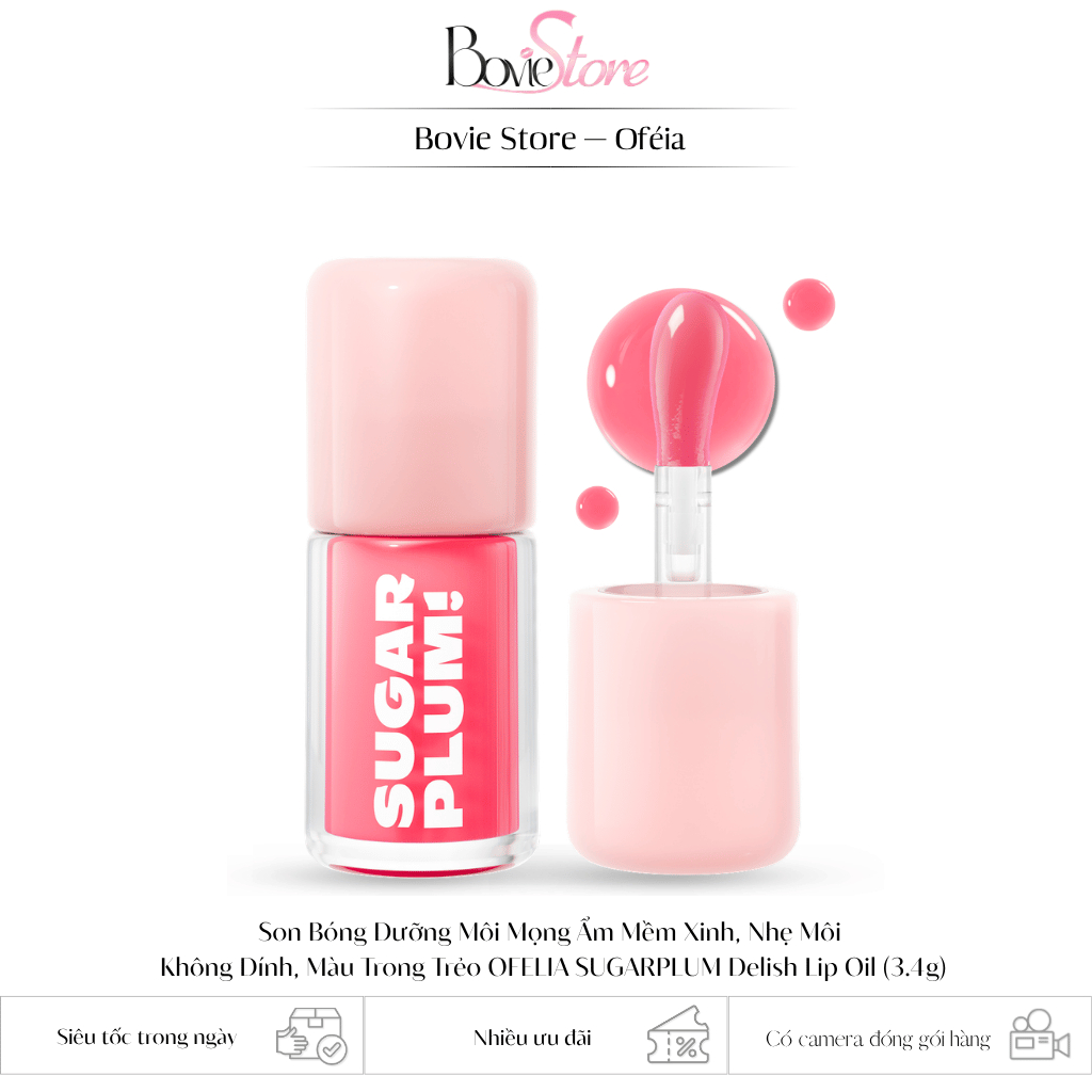 Son Bóng Dưỡng Môi Mọng Ẩm Mềm Xinh, Nhẹ Môi  Không Dính, Màu Trong Trẻo OFELIA SUGARPLUM Delish Lip