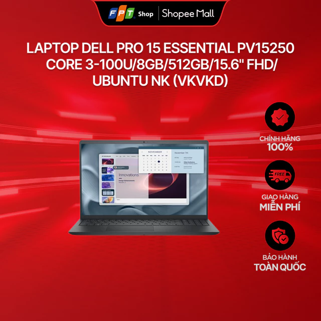 Laptop Dell Pro 15 Essential PV15250 Core 3-100U/8GB/512GB/15.6" FHD/Ubuntu NK (VKVKD)