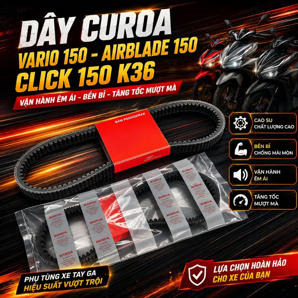 Dây curoa Vario 150, Airblade 150, Click 150 K36 đời 2018- 2022 Indo