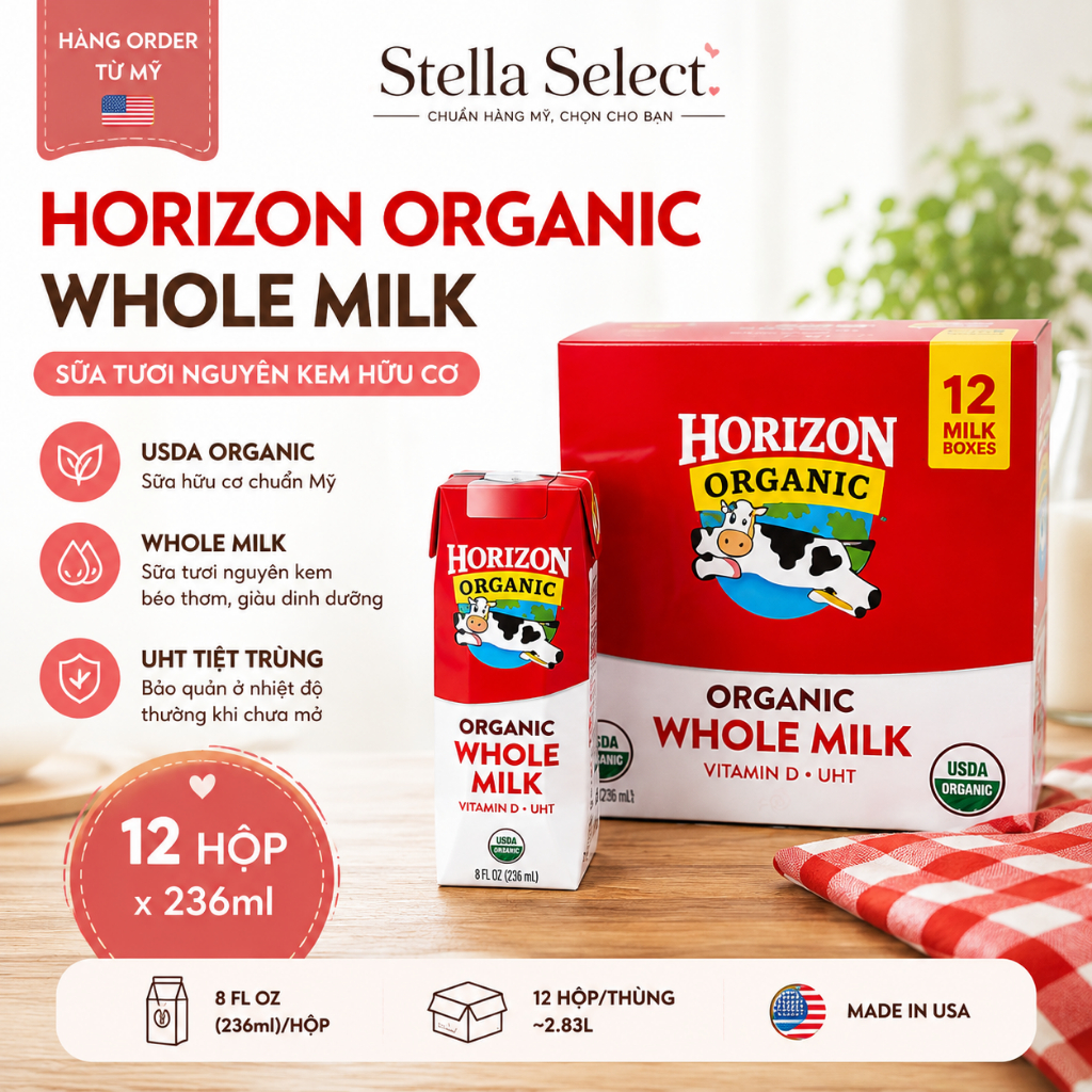 HORIZON ORGANIC SHELF STABLE WHOLE MILK – SỮA TƯƠI NGUYÊN KEM HỮU CƠ US