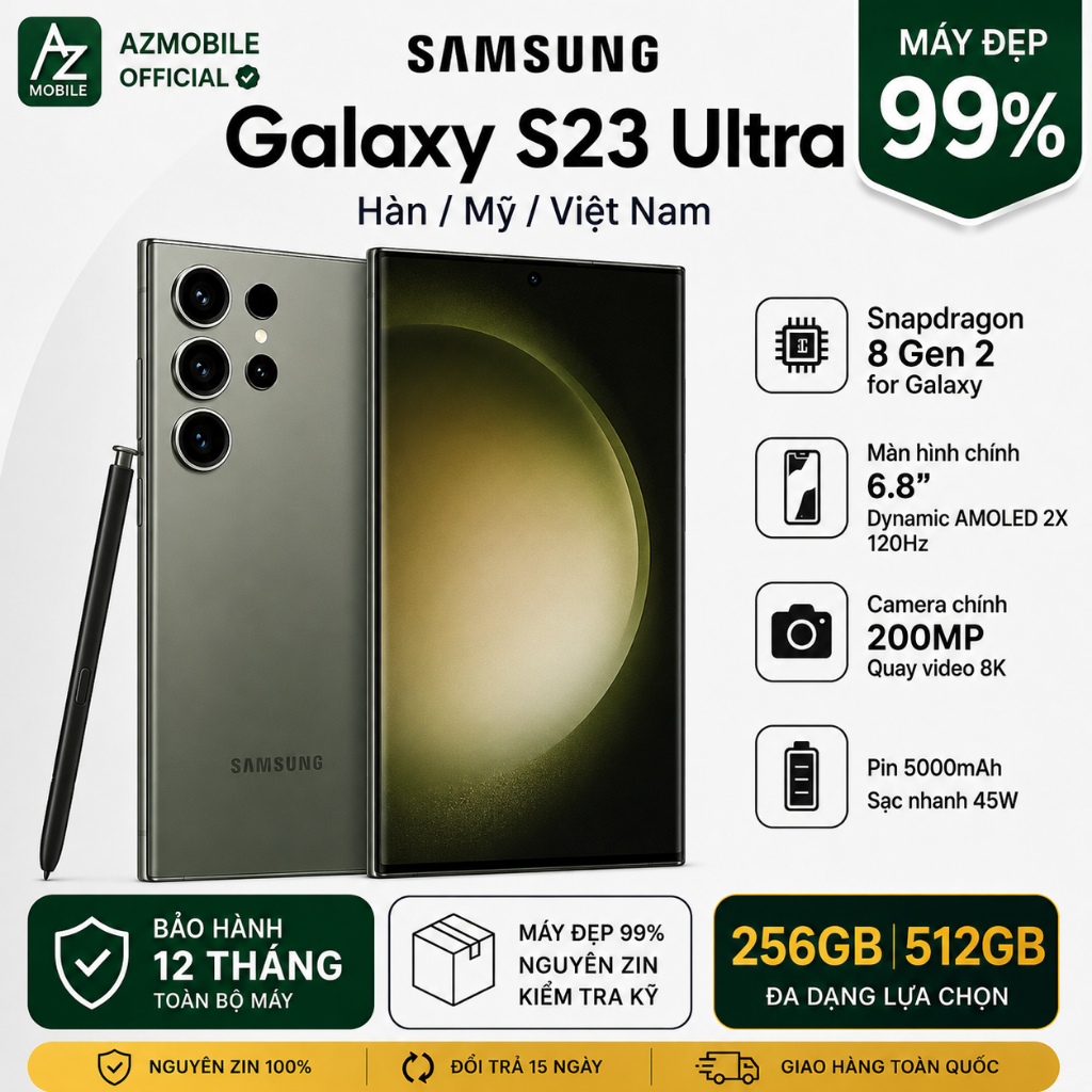 Điện thoại S23 Ultra 5G cũ đẹp 99% | Snap mạnh | Máy Mỹ/Hàn/Việt | BH 12T