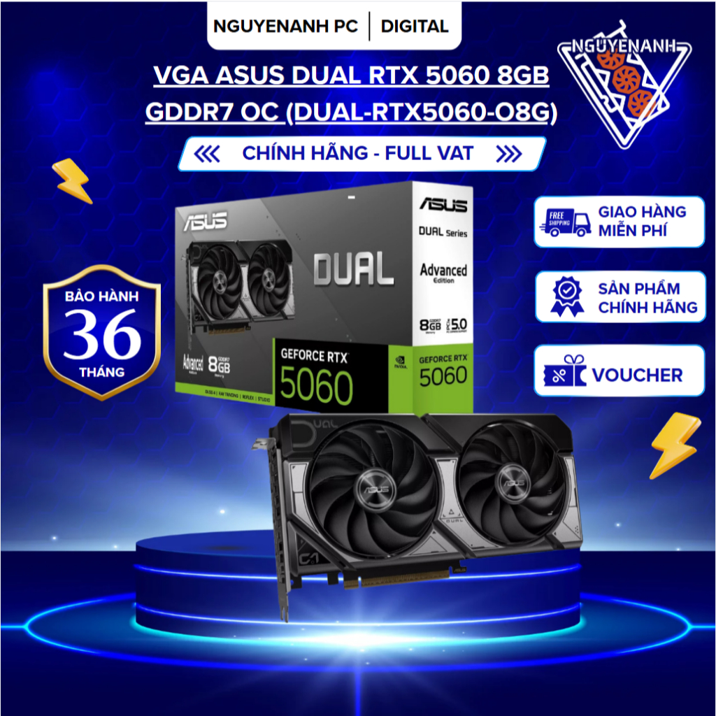 [Full Vat] VGA ASUS Dual RTX 5060 8GB GDDR7 OC (DUAL-RTX5060-O8G) - chính hãng 36th