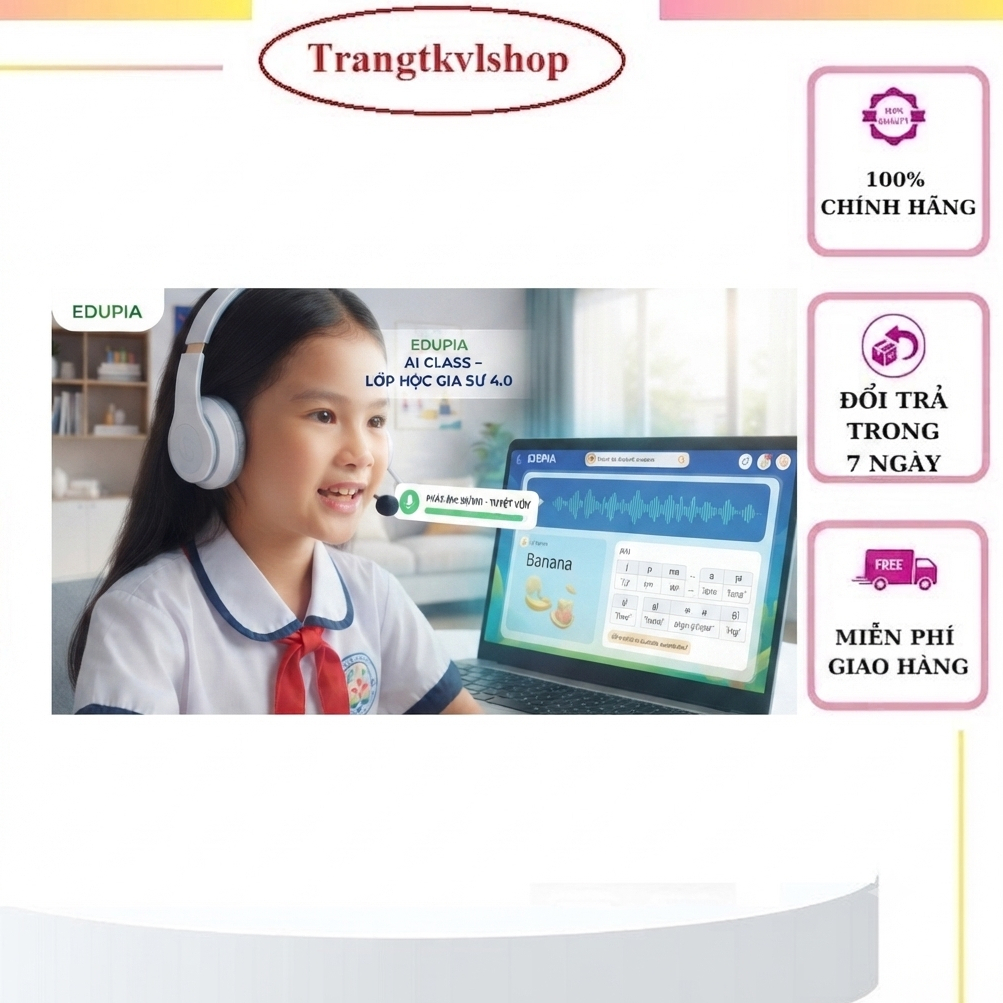 EDUPIA AI CLASS - Tiếng Anh công nghệ A.I (dành cho học sinh từ 6-11 tuổi)