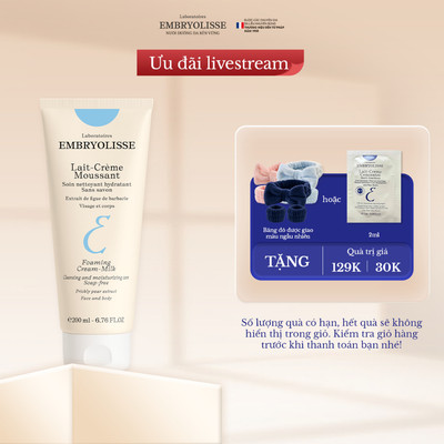 [Livestream x EMB] Sữa rửa mặt sạch sâu, cấp ẩm dịu nhẹ Lait-Crème Moussant Embryolisse 200ml