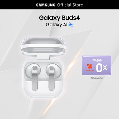 Tai nghe Samsung Galaxy Buds4, Chất âm Hi-Fi đa tầng, Chống ồn chủ động, Galaxy AI đa tác vụ