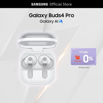 Tai nghe Samsung Galaxy Buds4 Pro, Chất âm Hi-Fi đa tầng, Chống ồn chủ động, Galaxy AI đa tác vụ