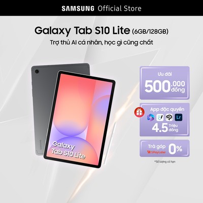 Máy Tính Bảng Samsung Tab S10 Lite 6GB/128GB
