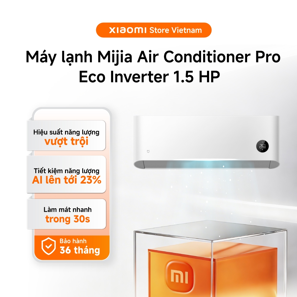 [Lắp đặt 0đ nội thành HN/TPHCM ]Máy lạnh Máy Điều hòa 1.5HP Xiaomi Mijia Air Conditioner Pro Eco Inv