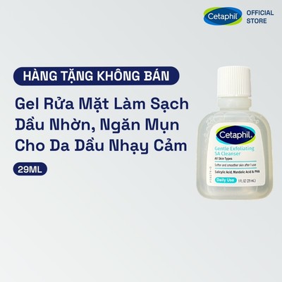 [GIFT] Gel rửa mặt làm sạch dầu nhờn, ngăn mụn cho da dầu nhạy cảm CETAPHIL GENTLE EXFOLIATING SA CLEANSER 29ML