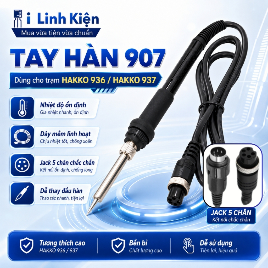 Tay hàn HAKKO907A dùng cho trạm HAKKO936/937 chất lượng cao ilinhkien