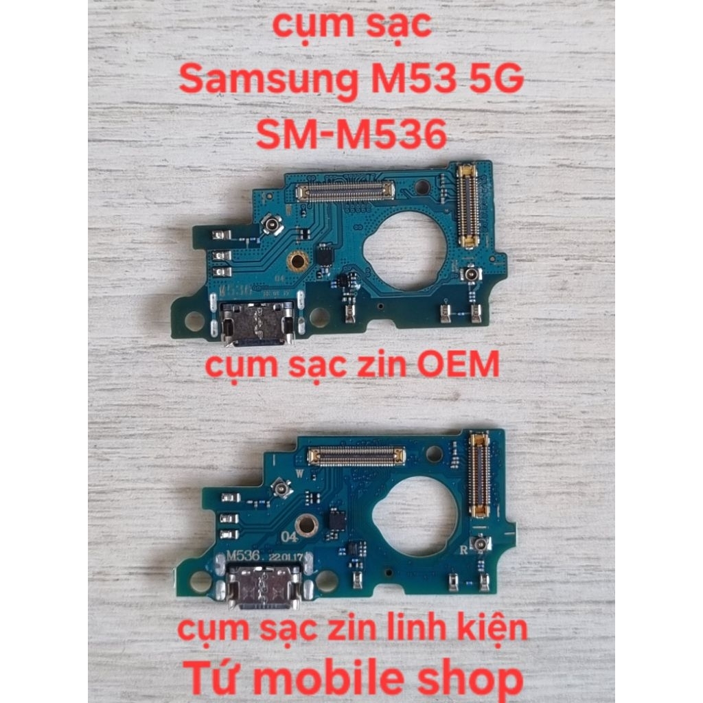 Cụm sạc Samsung M53 5G SM-M536 (cụm sạc zin OEM/cụm sạc zin linh kiện)