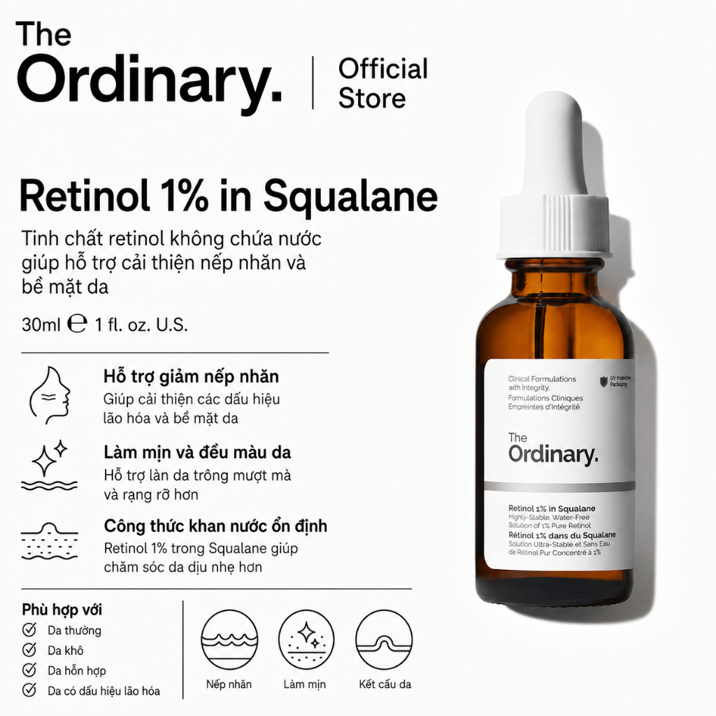 [The Ordinary Official] Retinol 1% in Squalane 30ML | Giảm nếp nhăn, làm mịn da và hỗ trợ da săn chắ