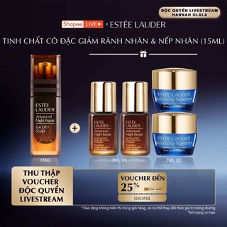 [Estee Lauder x Hannah] Tinh chất cô đặc Estée Lauder Advanced Night Repair Eye Lift+Sculpt 15ml