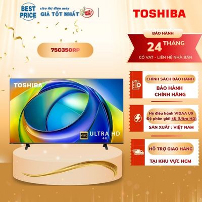 Smart Tivi Toshiba AI 4K 75 inch 75C350RP