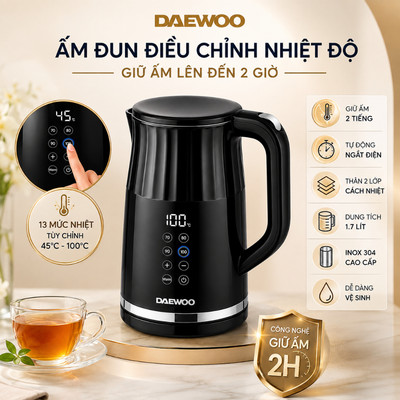 Ấm đun điều chỉnh nhiệt độ 13 mức nhiệt giữ ấm 2h  Daewoo DWK-17DGT 1.7L  BH 2 năm