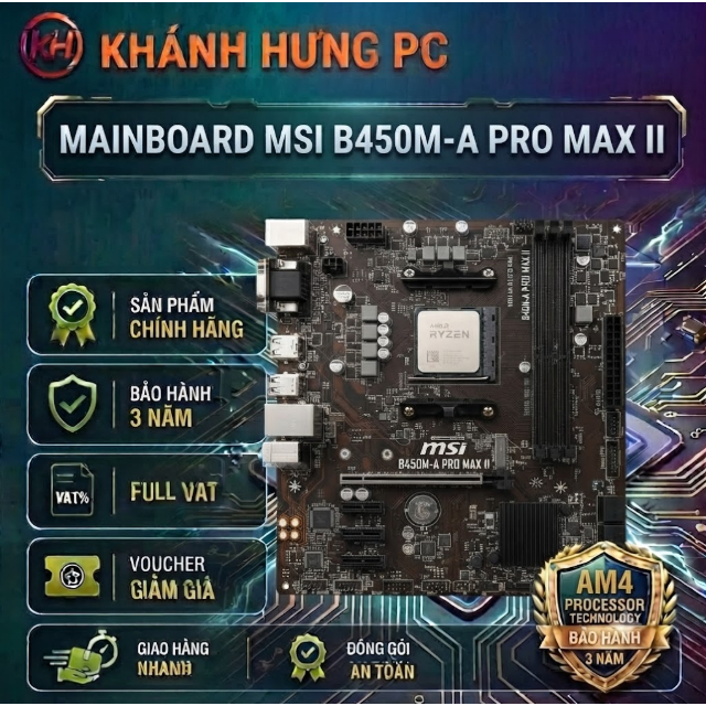 Bo mạch chủ MSI B450M-A PRO MAX II ( AM4 / M-ATX / 2XDDR4 ) AM4 - Hàng chính hãng BH 36T
