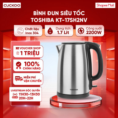 Bình đun siêu tốc Toshiba 1.7 lít KT-17SH2NV - 1800 - 2200W - Bảo hành 12 Tháng