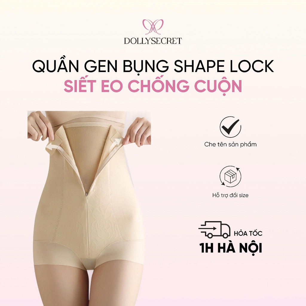 Quần Gen Bụng Siết Eo Chống Cuộn Có Khóa Kéo Và Mắc Cài Quần Nịt Bụng Nâng Mông Định Hình Dáng DOLLY SECRET Q11