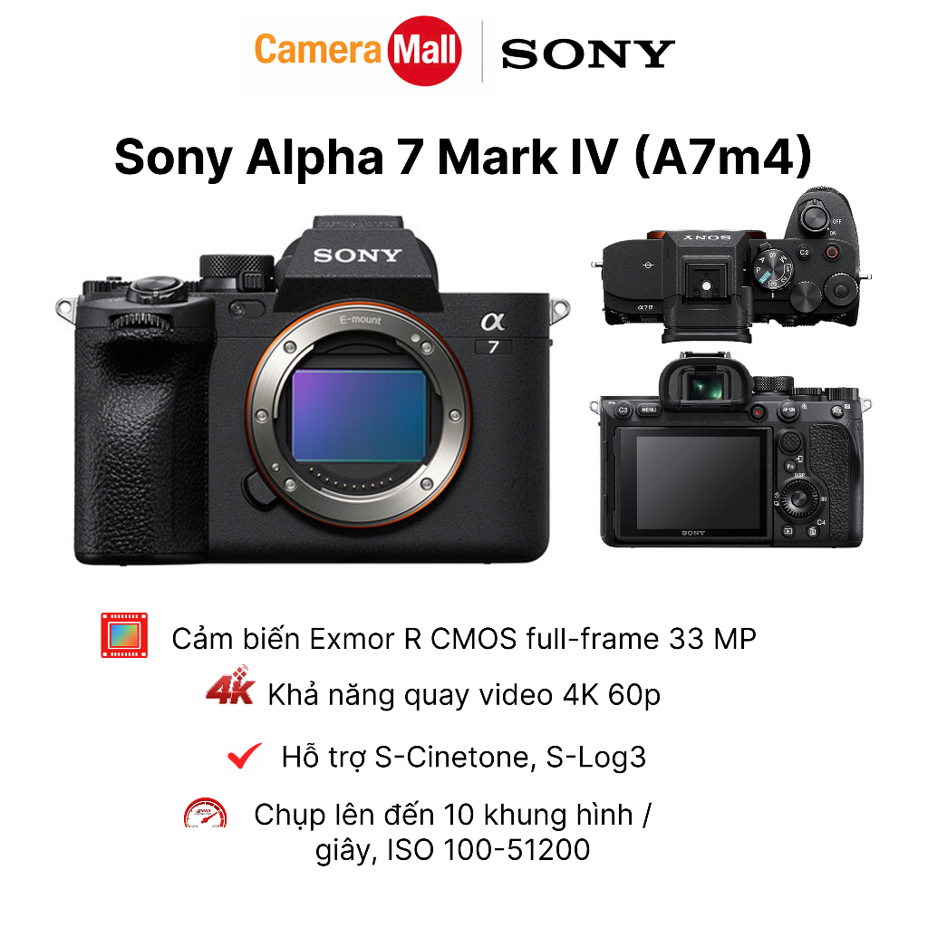 Sony Alpha 7 Mark IV (A7m4) | Chính Hãng