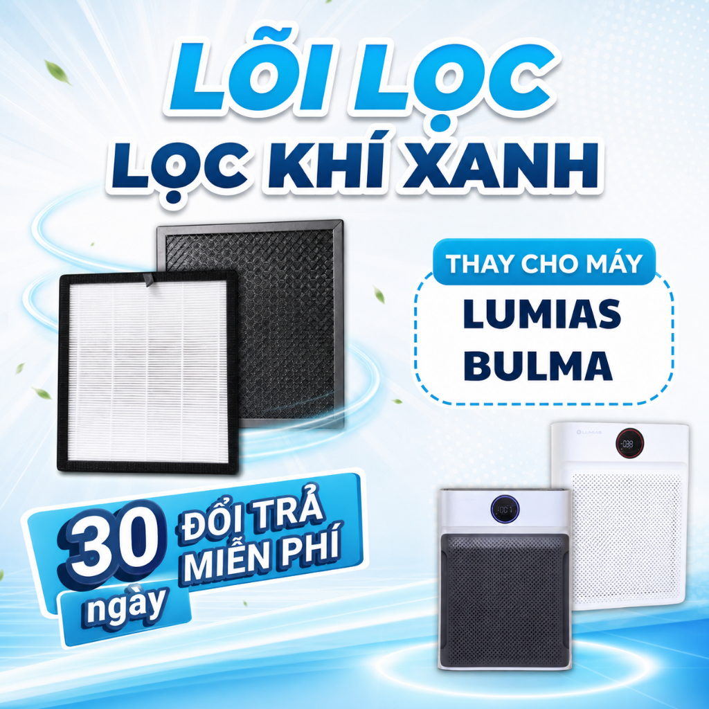 Màng lọc LocKhiXanh® dành cho máy Lumias Bulma/ Bulma Pro/ Quạt không cánh Lumias T08/ T08 PRO - HEP