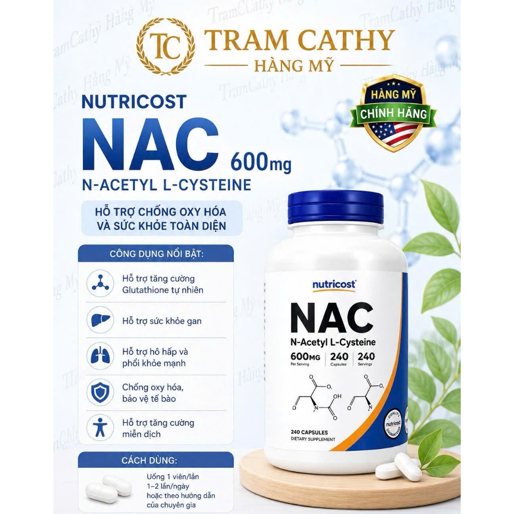 Hàng Mỹ - Nutricost NAC 600mg - Hỗ Trợ Gan, Tăng Cường Glutathione & Chống Oxy Hóa