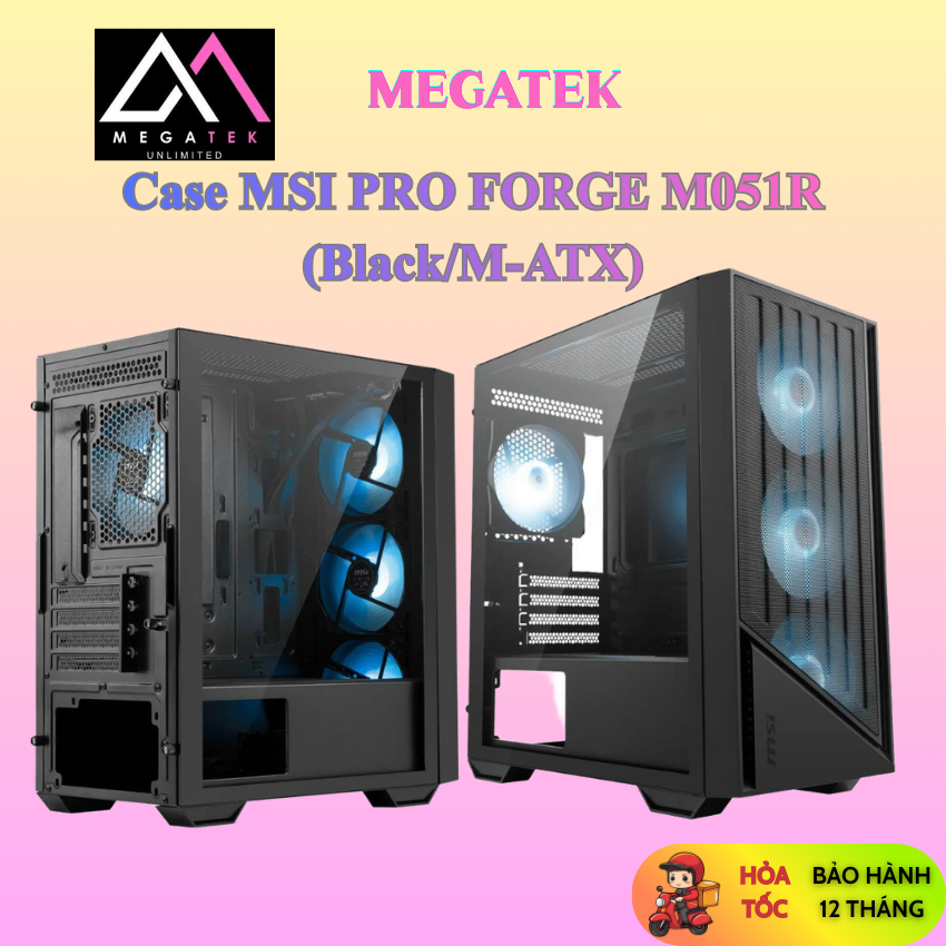 Case MSI PRO FORGE M051R (Black/M-ATX) - BH 12 Tháng