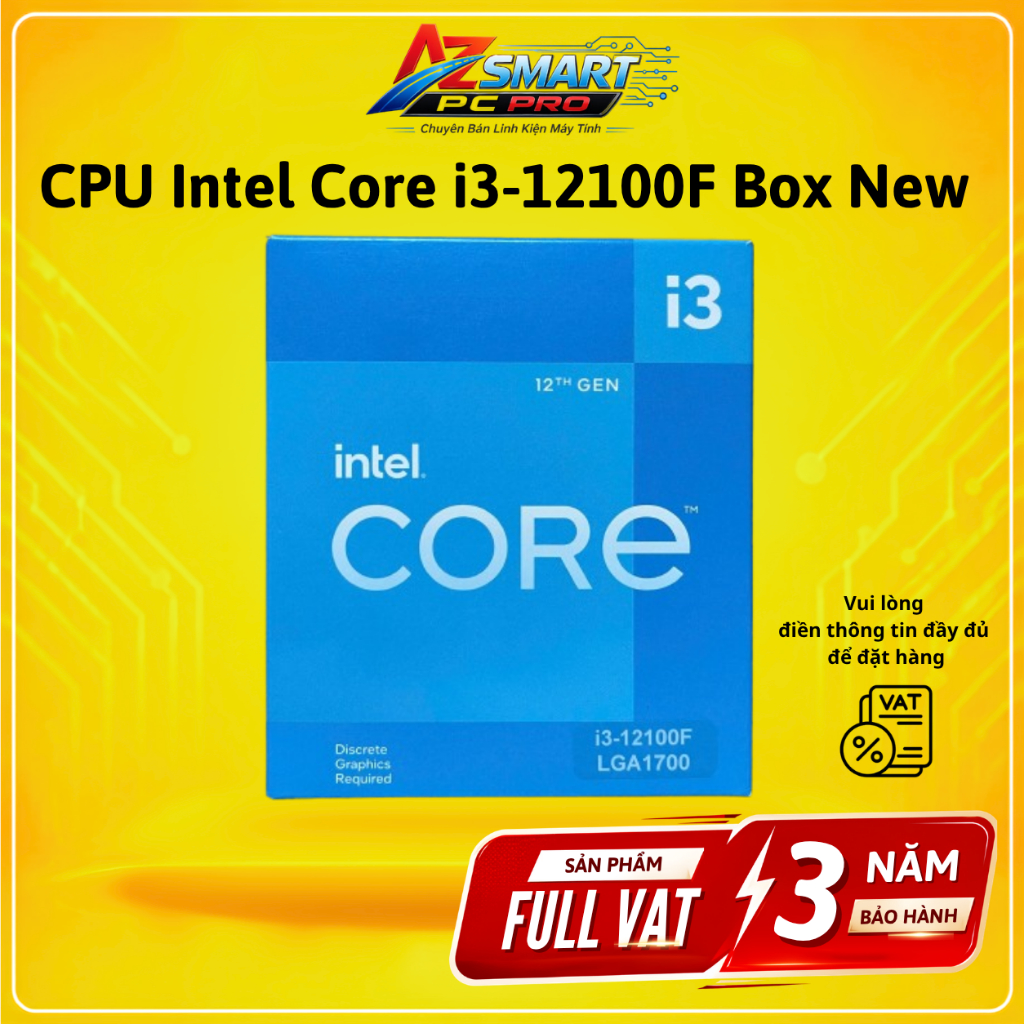 CPU Intel Core i3-12100F Box New 4 Nhân 8 Luồng Bảo Hành 36 Tháng Full VAT, Hiệu Năng Cao AZSMART PC