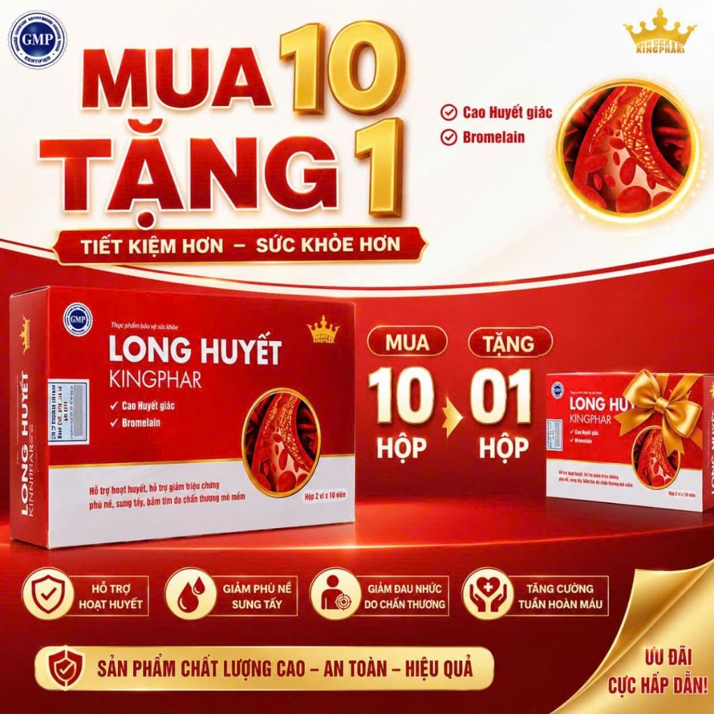 mua 10 +1Long Huyết Kingphar – Hỗ trợ hoạt huyết, giảm sưng tấy và bầm tím do chấn thương