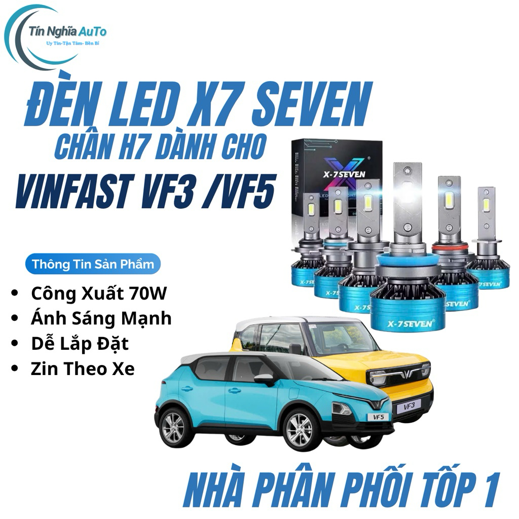 Đèn LED 7Seven X7 70W Chân H7 Cho VinFast VF3 VF5 | Gắn Zin – Siêu Sáng