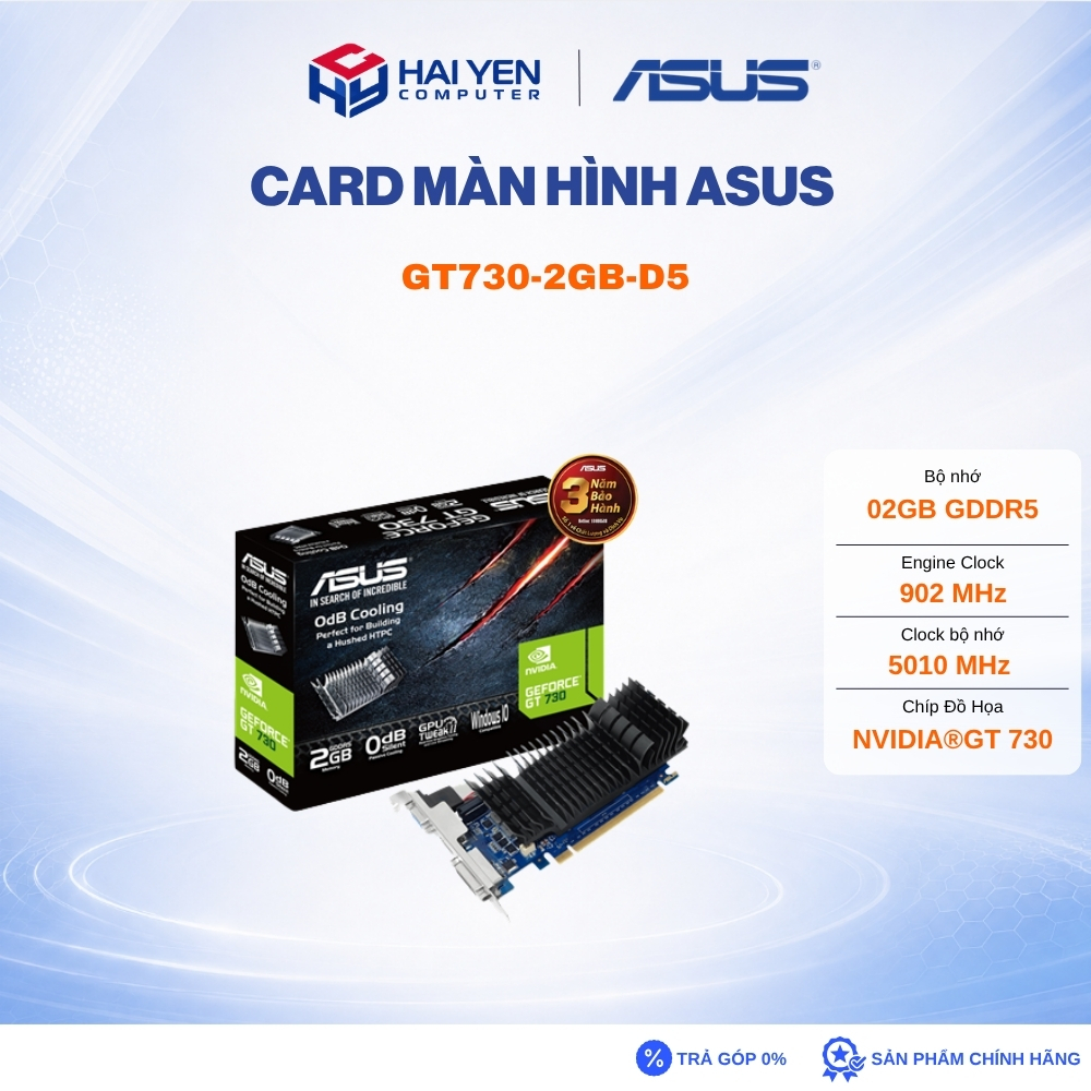 Card màn hình  ASUS GT730 2GB DDR5