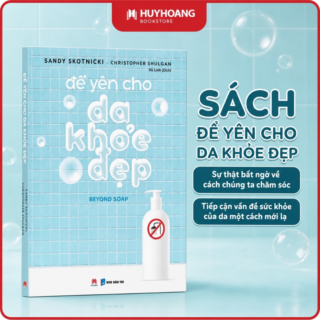 Sách Để Yên Cho Da Khỏe Đẹp, Huy Hoàng Bookstore