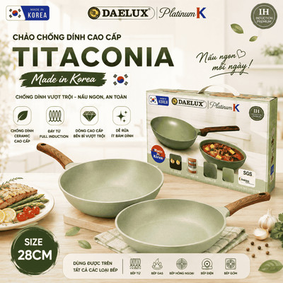 Chảo Đáy Từ Hàn Quốc Daelux Chống Dính Titaconia xanh GreenForest