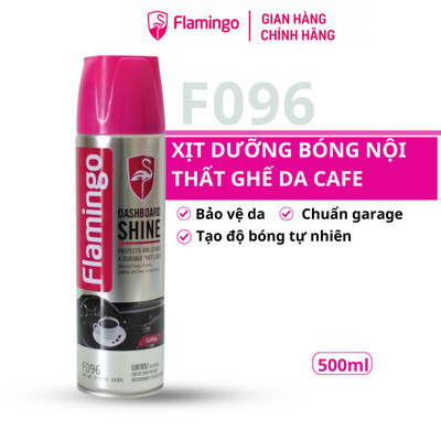Xịt dưỡng bóng nội thất, ghế da ô tô hương cafe Flamingo F096 500ml Hãng Phân Phối Chính Thức