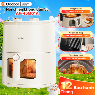 Nồi chiên không dầu 5L Gaabor AF-45M01A nút cơ thế hệ mới cửa kính trong suốt núm đôi tuần hoàn khí