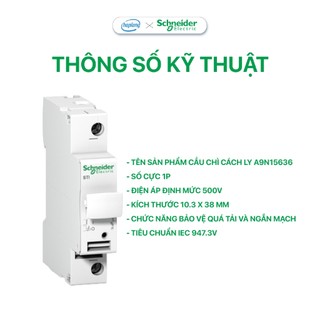 Cầu chì cách ly Schneider A9N15636 - Acti9 STl Series - 1P 25A 500V