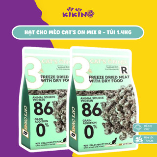 [HỎA TỐC] Hạt Cho Mèo Cat’s On Mix R Túi 1.4kg - Hạt Phủ Ruốc Gà Thơm Ngon, Hương Vị Hấp Dẫn