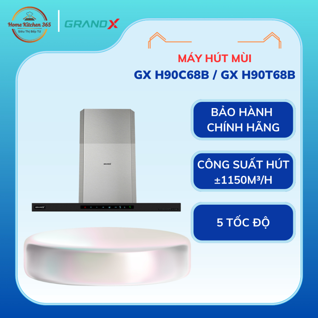 Máy hút mùi áp tường GrandX GX H90C68B(GX H90T68B) Thiết Kế Áp Tường –Máy Hút Mùi Home Pro