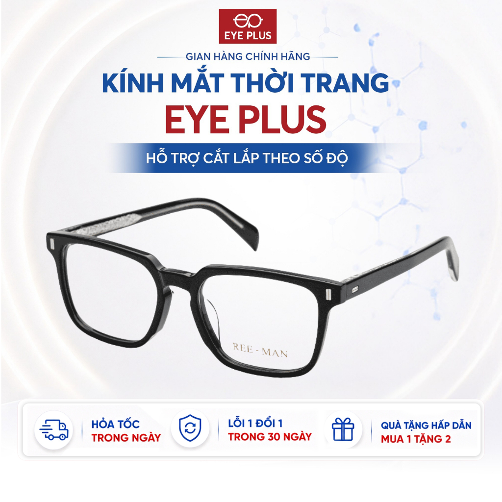 Gọng Kính Cận Chữ Nhật Nam Nữ Reeman 3388 Eye Plus Gọng Nhựa Acetate Cao Cấp Kính Mắt Thời Trang
