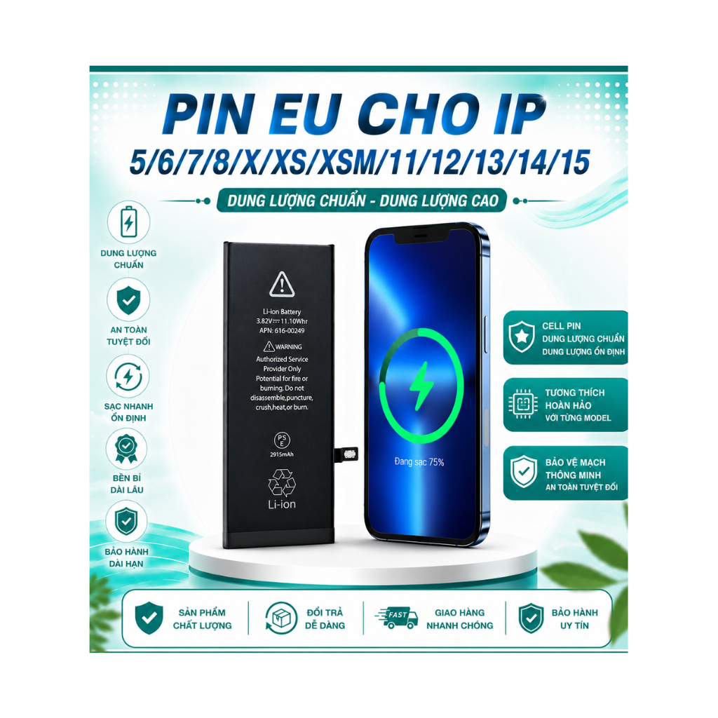 Pin EU Cho IP 5/6/7/8/X/XR/XS/XSM/11/12/13/14/15 - Dung Lượng Chuẩn, DLC, Linh Kiện Thay Thế