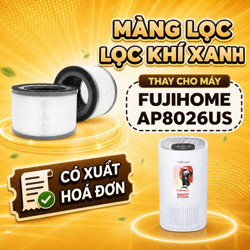 Bộ lọc LocKhiXanh® tương thích cho Màng lọc không khí FUJIHOME AP8026US