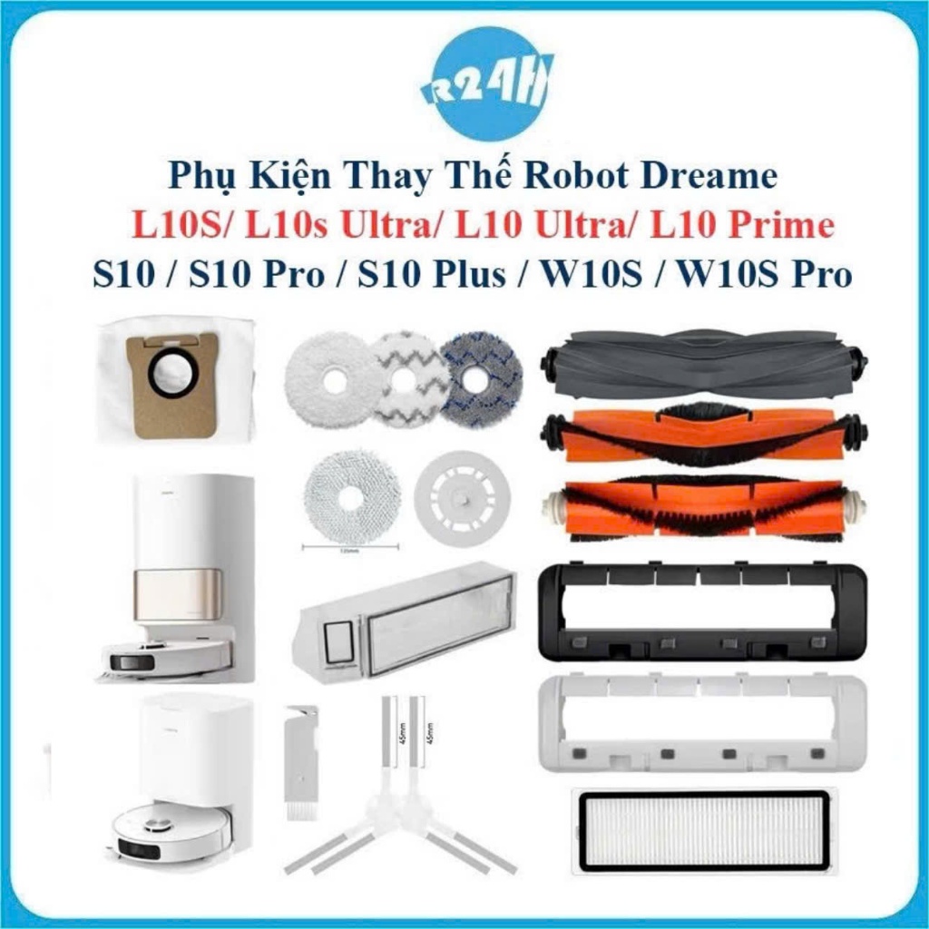 Phụ Kiện Robot Dreame L10S/ L10s Ultra/ L10 Ultra/ L10 Prime/ S10/ S10 Pro/ S10 Plus/ S10 Pro Plus/ 