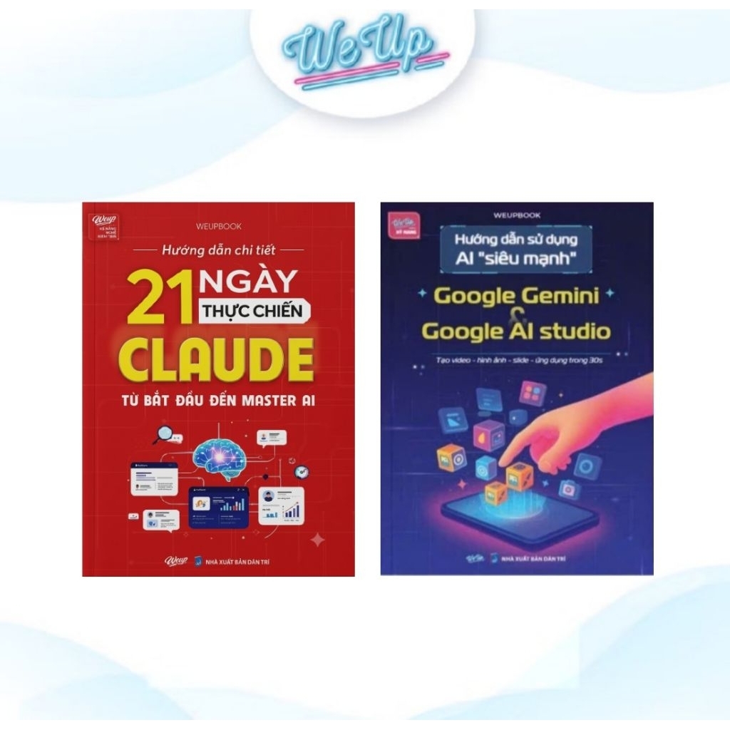 Combo 2 Cuốn 21 Ngày Thực Chiến Claude & Hướng Dẫn Sử Dụng AI Siêu Mạnh Google Gemini Google Studio