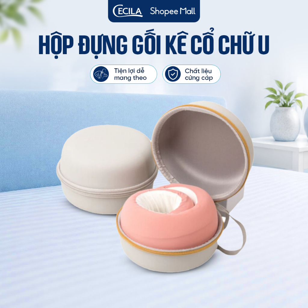 Hộp đựng gối kê cổ chữ U CECILA cao cấp tiện lợi mang đi du lịch