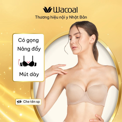 Áo ngực Wacoal VVB5802 đệm dày 3cm nâng ngực có gọng chống tuột, Áo quây BIGSIZE dây tháo rời VB5802