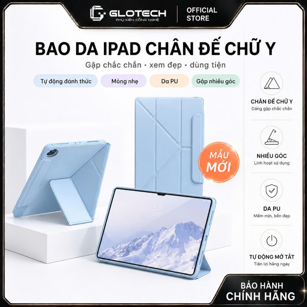 Bao Da iPad Chữ Y GLOTECH BDCY – Chống Sốc, Gập Đa Góc, Hỗ Trợ Bút, 4 Màu…