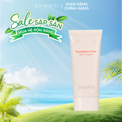 Kem Chống Nắng Nâng Tone Tự Nhiên HOFN FOUNDATION FREE SUN CREAM 50ml