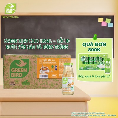 Lốc 10 Chai Nước Yến Sào Và Đông Trùng Hạ Thảo Green Bird Tăng Cường Sức Khỏe - Chai 185ml